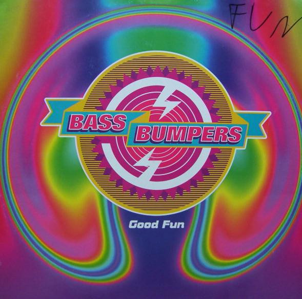 Bass Bumpers - Good Fun | EastWest (4509-97820-0) Bass Bumpers - Good Fun | EastWest (4509-97820-0)