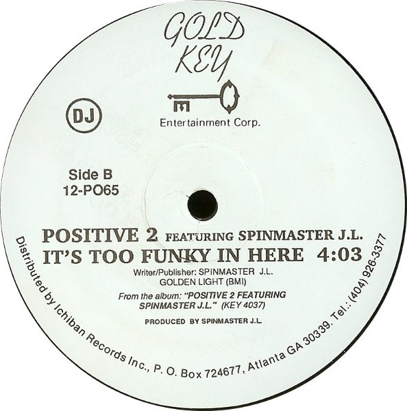 Positive Two Featuring Spinmaster JL - Beware | Gold Key Entertainment Corp. (12-PO65)