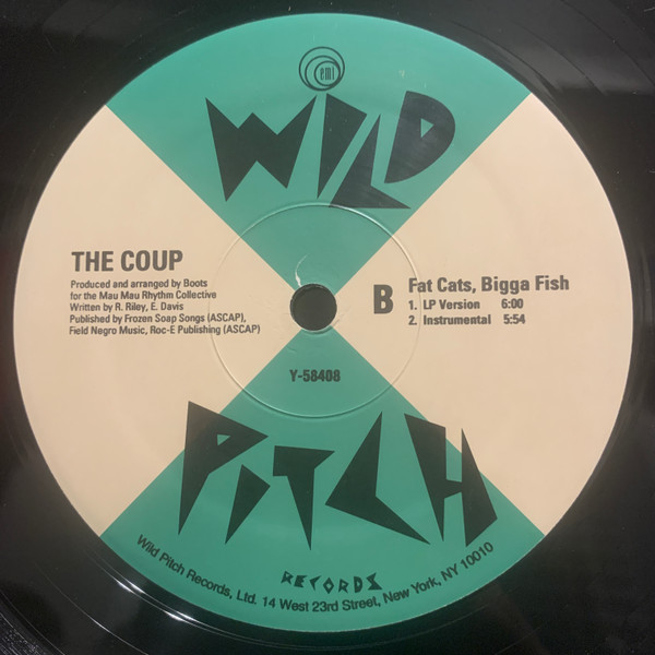 The Coup - Fat Cats, Bigga Fish | Wild Pitch Records (Y-58408)