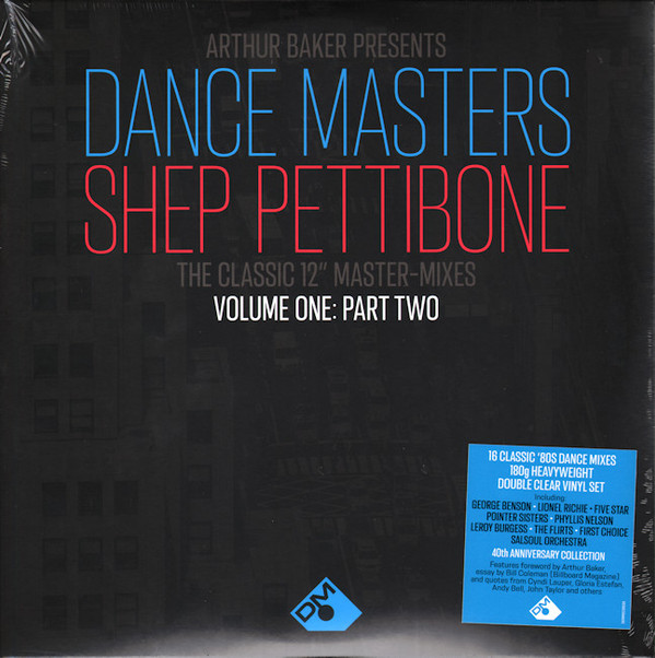 Arthur Baker / Shep Pettibone - Dance Masters: Shep Pettibone (The Classic 12" Master-Mixes) (Volume One: Part Two) | Demon Records (DEMREC963X)