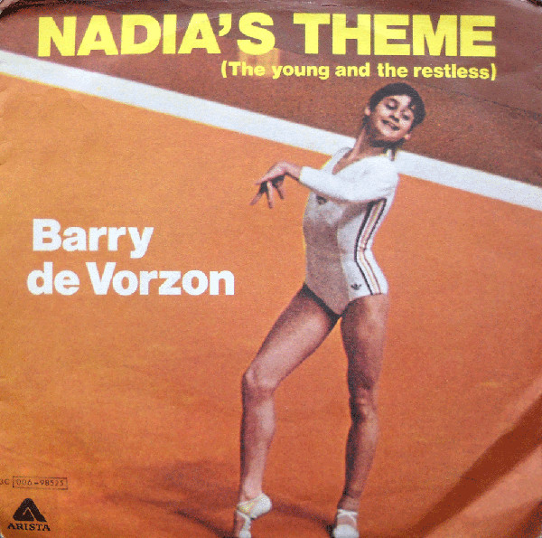 Barry De Vorzon - Nadia's Theme (The Young And Restless) | Arista (3C 006 - 98525) Barry De Vorzon - Nadia's Theme (The Young And Restless) | Arista (3C 006 - 98525)