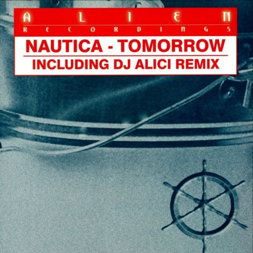 Nautica - Tomorrow | Alien Recordings (ALIEN013)