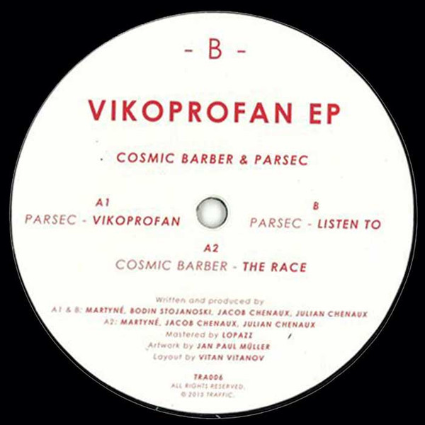Cosmic Barber & Parsec - Vikoprofan EP | Traffic (TRA006) - main