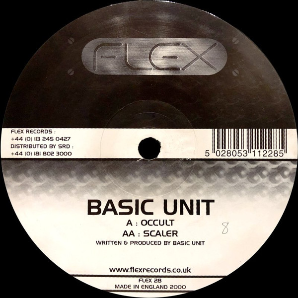 Basic Unit - Occult / Scaler | Flex Records (FLEX 028)