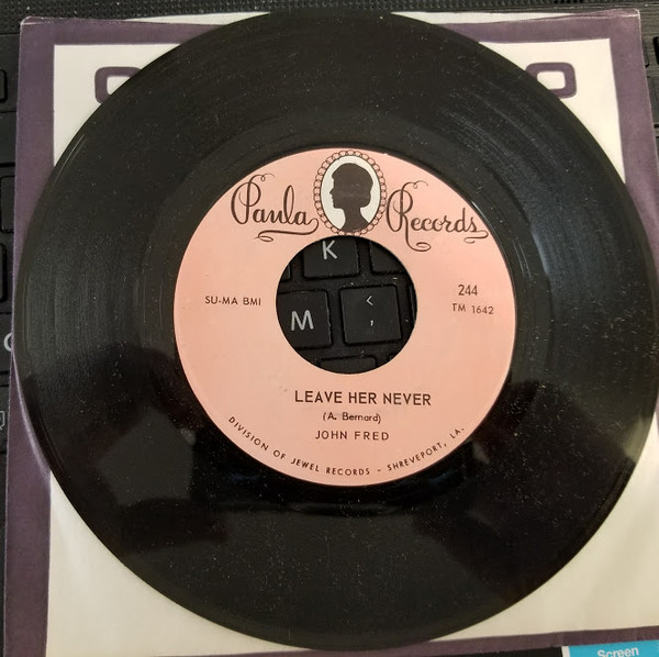 John Fred - Leave Her Never/Doing The Best I Can | Paula Records (244)