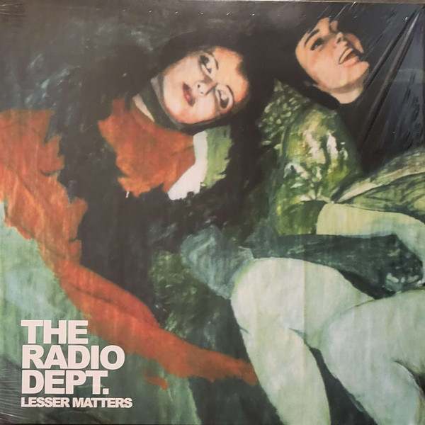 The Radio Dept. - Lesser Matters | XL Recordings (XLLP177) - main