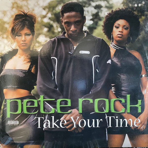 Pete Rock - Take Your Time | Loud Records (07863-65713-1) Pete Rock - Take Your Time | Loud Records (07863-65713-1)