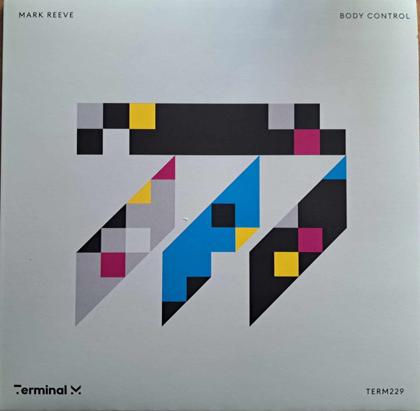 Mark Reeve - Body Control | Terminal M (TERM229)