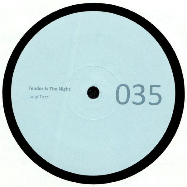 Luigi Tozzi - Tender Is The Night | Non Series (NON035)