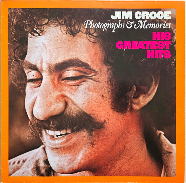 Jim Croce - Photographs & Memories: His Greatest Hits | Intercord (INT 135.006)