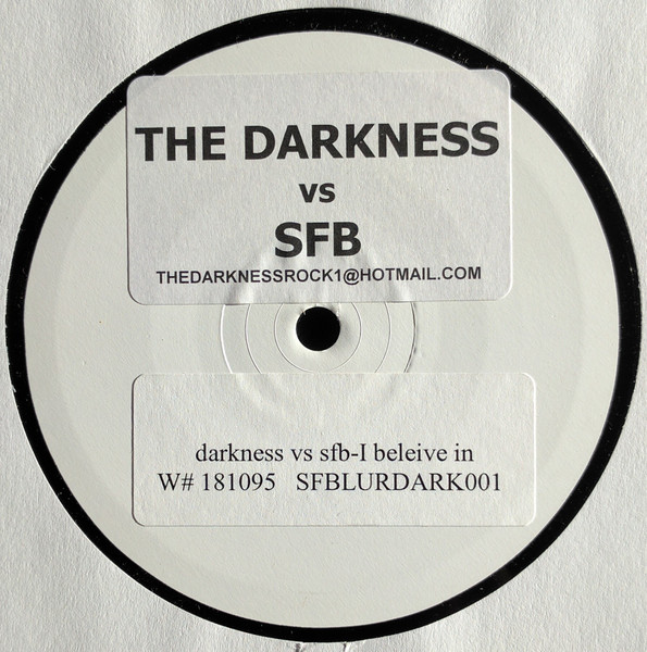 The Darkness Vs SFB - I Believe In A Thing Called Love | Not On Label (The Darkness) (SFBLURDARK) - 2