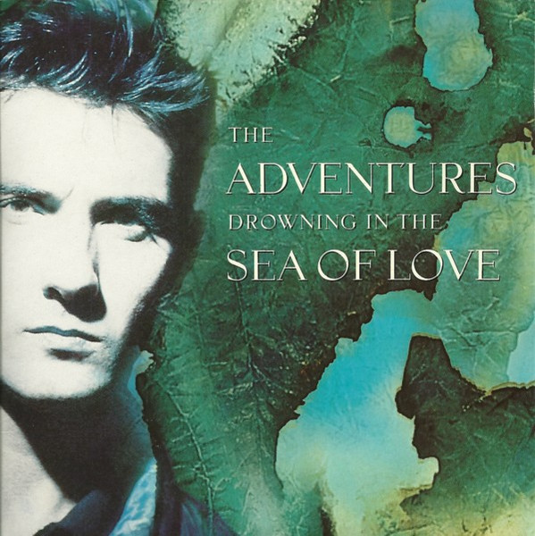 The Adventures - Drowning In The Sea Of Love | Elektra (EKR 76)
