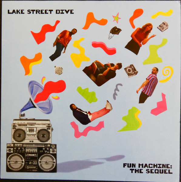 Lake Street Dive - Fun Machine: The Sequel | Fantasy (00888072461420) - main
