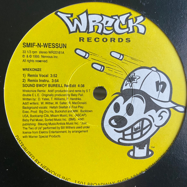 Smif-N-Wessun - Wrekonize / Sound Bwoy Bureill (Remixes) | Wreck Records (WR20161) - 2 Smif-N-Wessun - Wrekonize / Sound Bwoy Bureill (Remixes) | Wreck Records (WR20161) - 2