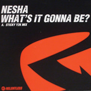 Nesha - What's It Gonna Be? | Relentless Records (RELENT12TP1)