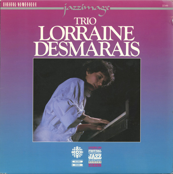 Trio Lorraine Desmarais - Lorraine Desmarais | CBC Records (JZ100)