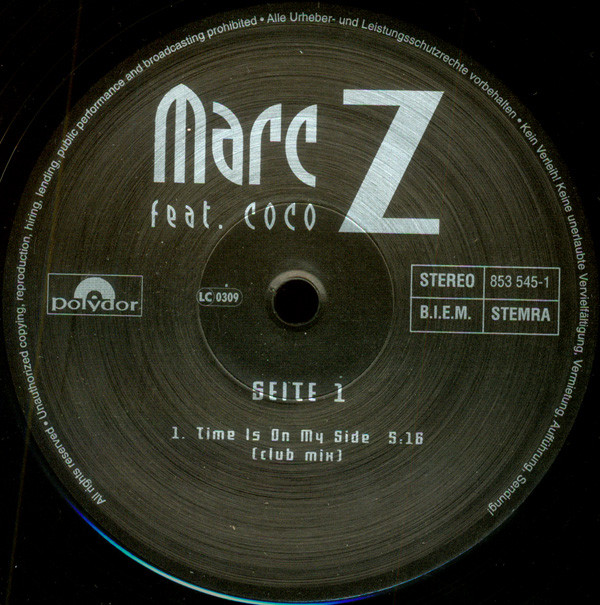 Marc Z Feat. Coco - Time Is On My Side | Polydor (853 545-1) - 3 Marc Z Feat. Coco - Time Is On My Side | Polydor (853 545-1) - 3
