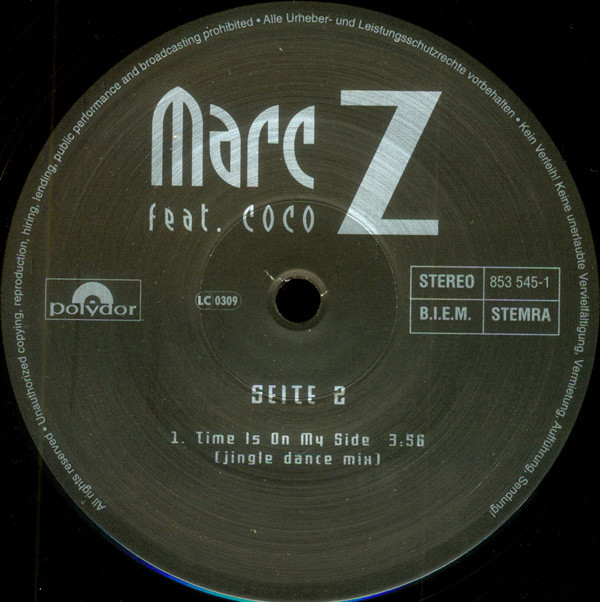 Marc Z Feat. Coco - Time Is On My Side | Polydor (853 545-1) - 4 Marc Z Feat. Coco - Time Is On My Side | Polydor (853 545-1) - 4