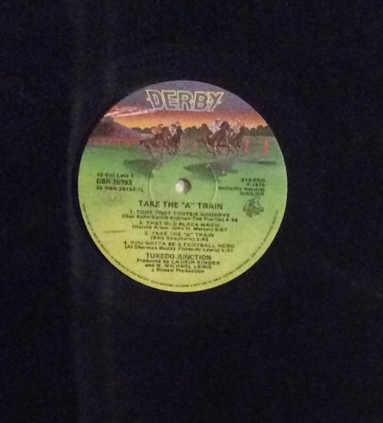 Tuxedo Junction - Tuxedo Junction II - Take The A Train | Derby (DBR 20153) - 3