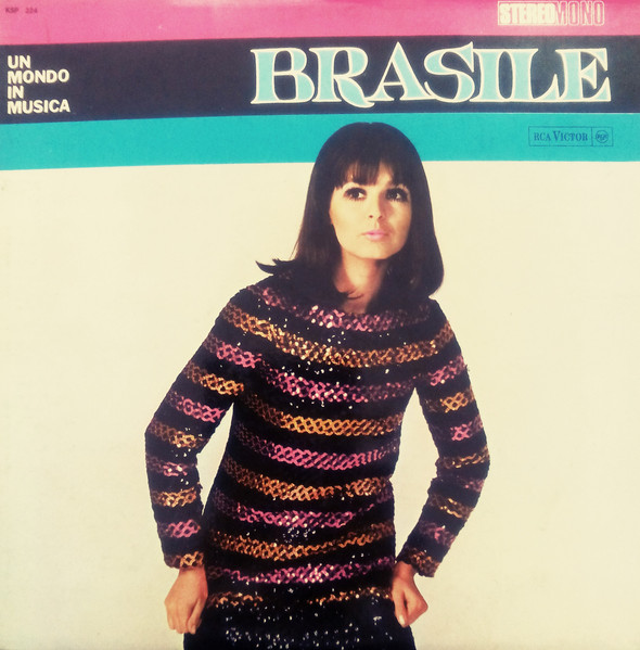 Various - Un Mondo In Musica - Brasile | RCA Victor (KSP 224)