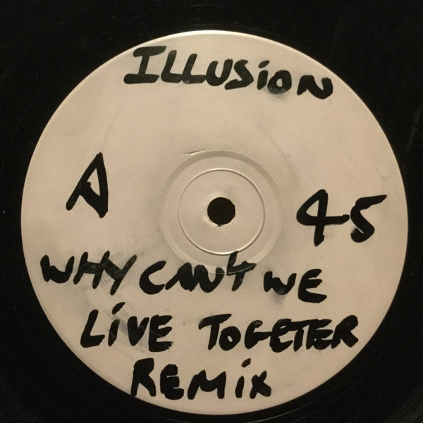 Illusion - Why Can't We Live Together | Rumour Records (RUMAT 1) - main
