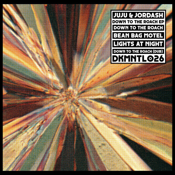 Juju & Jordash - Down To The Roach EP | Dekmantel (DKMNTL026) Juju & Jordash - Down To The Roach EP | Dekmantel (DKMNTL026)