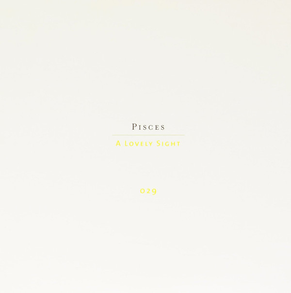 Pisces - A Lovely Sight | Numero Group (NUM029) - 2