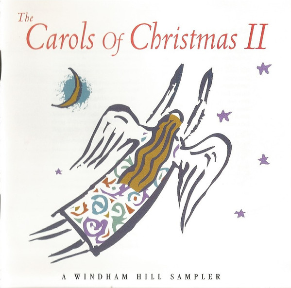 Various - The Carols Of Christmas II - A Windham Hill Sampler | Windham Hill Records (01934-11219-2)