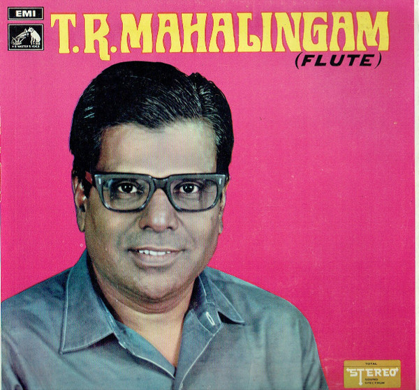 T.R. Mahalingam - Flute | His Master's Voice (EASD.1363) - main