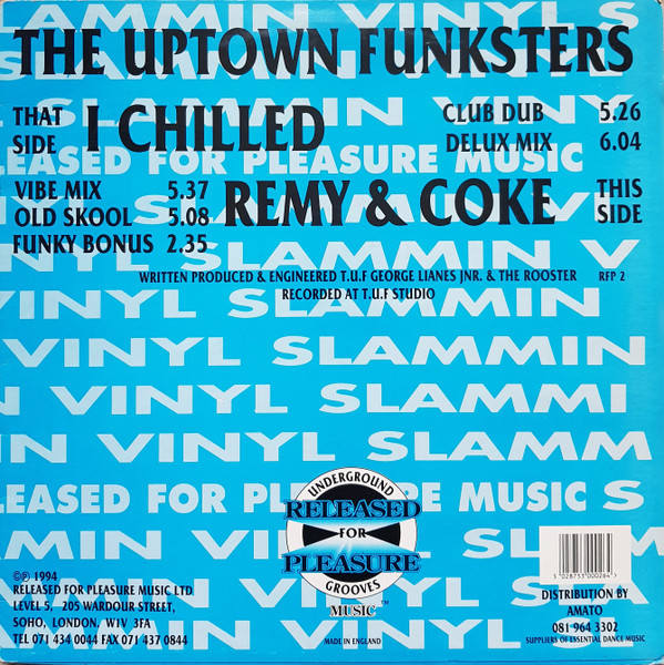 The Uptown Funksters - Remy & Coke / I Chilled | Released For Pleasure (RFP 2)