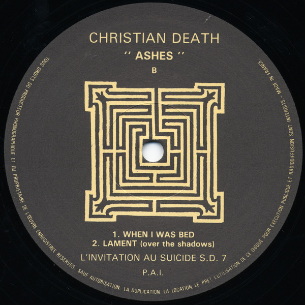 Christian Death - "Ashes" | L'Invitation Au Suicide (S.D. 7) - 4