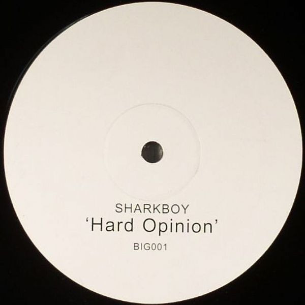 Sharkboy - Hard Opinion | Big Records (BIG001) - 2