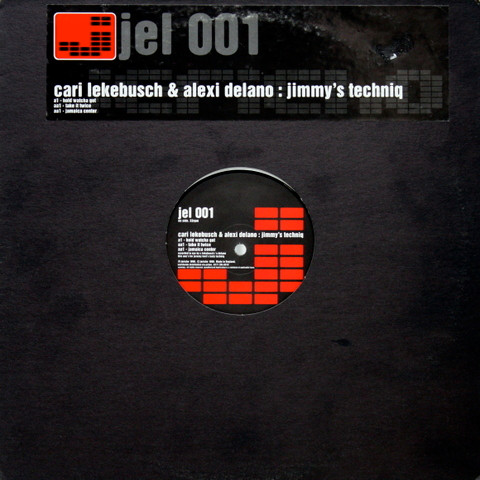 Alexi Delano & Cari Lekebusch - Jimmy's Techniq | Jericho (jel 001) - main Alexi Delano & Cari Lekebusch - Jimmy's Techniq | Jericho (jel 001) - main