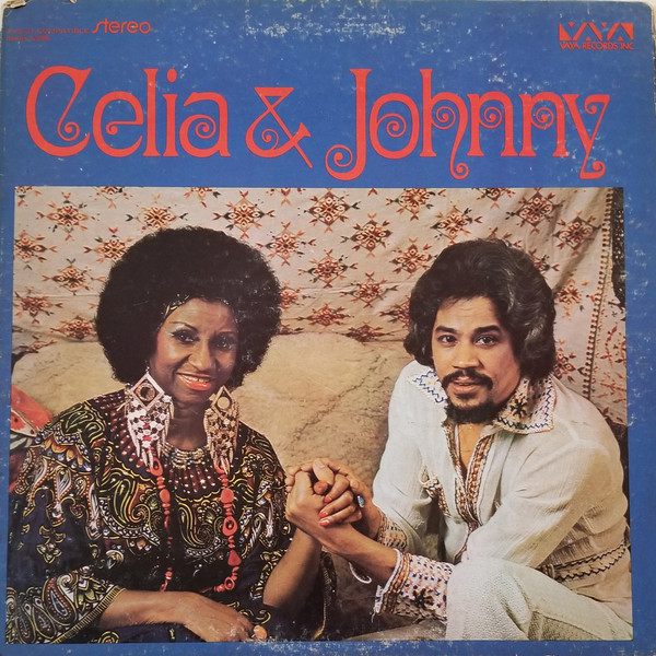 Celia Cruz & Johnny Pacheco - Celia & Johnny | Vaya Records (XVS-31) - main