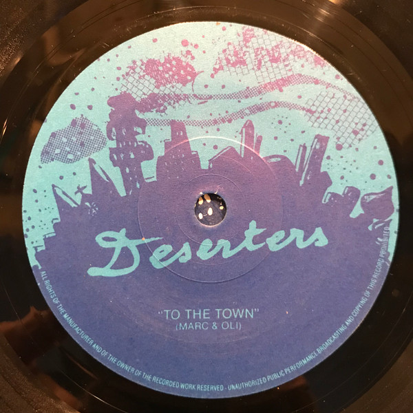 Deserters - To The Town | Not On Label (RV 001) - 4