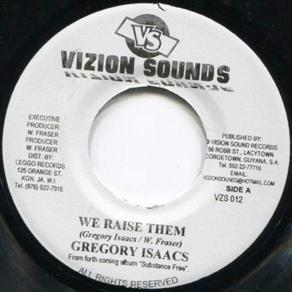 Gregory Isaacs - We Raise Them | Vizion Sounds Records (VZS 012)