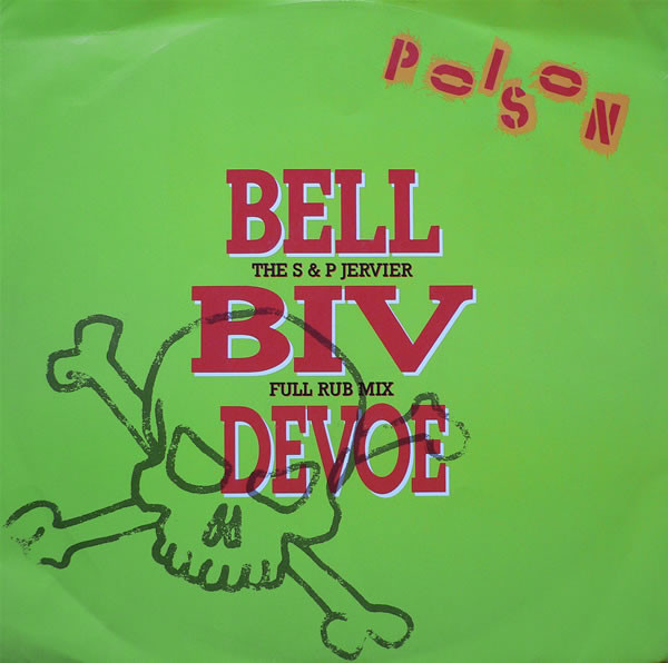 Bell Biv Devoe - Poison (The S & P Jervier Full Rub Mix) | MCA Records (MCAX 1414) - main