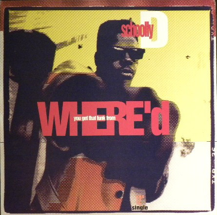 Schoolly D - Where'd You Get That Funk From | Capitol Records (V-15739)