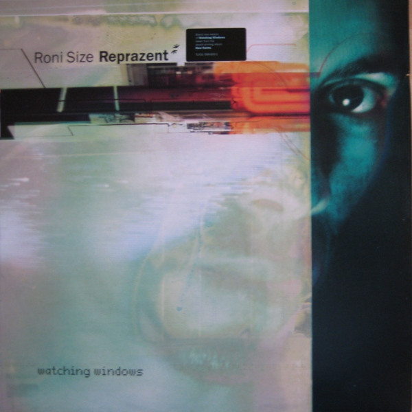 Roni Size / Reprazent - Watching Windows | Talkin' Loud (TLX 31) - main