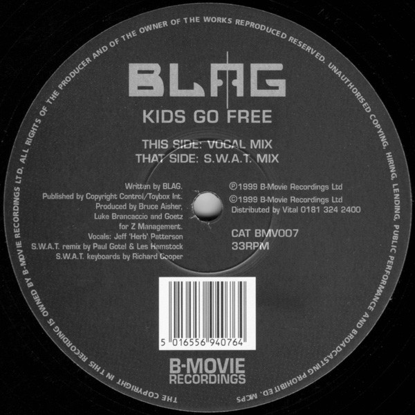 Blag - Kids Go Free | B-Movie Recordings (BMV007)