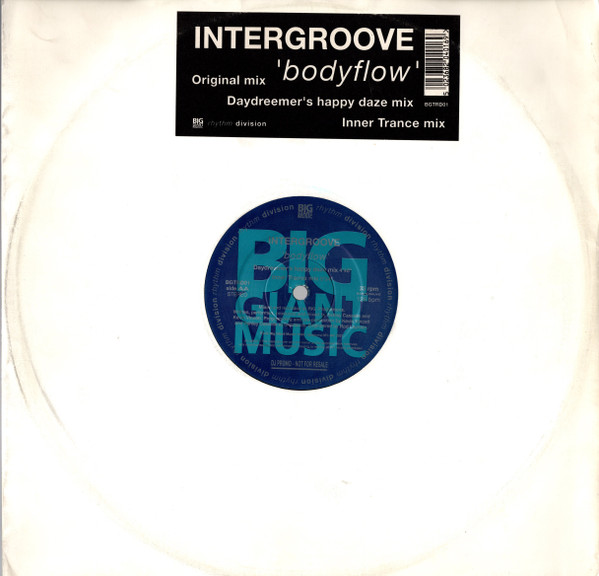 Intergroove - Bodyflow | Big Giant Music (BGTRD01) - 3