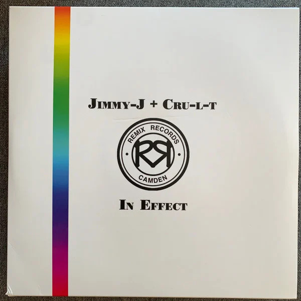 Jimmy J & Cru-L-T - In Effect | Remix Records (REC35)