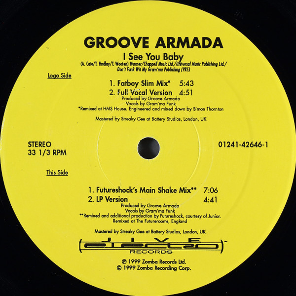 Groove Armada - I See You Baby (Mixes From Fatboy Slim & Futureshock) | Jive Electro (01241-42646-1)