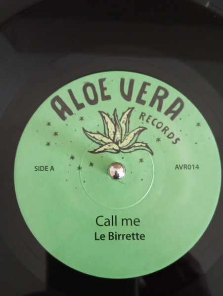 Le Birrette - Call Me / Take A Look | Aloevera Records (AVR014) - main
