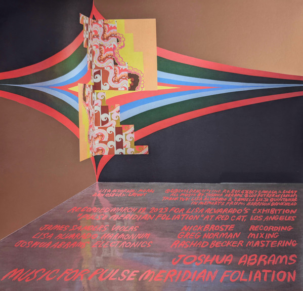 Joshua Abrams - Music For Pulse Meridian Foliation | Drag City (DC953) - 2