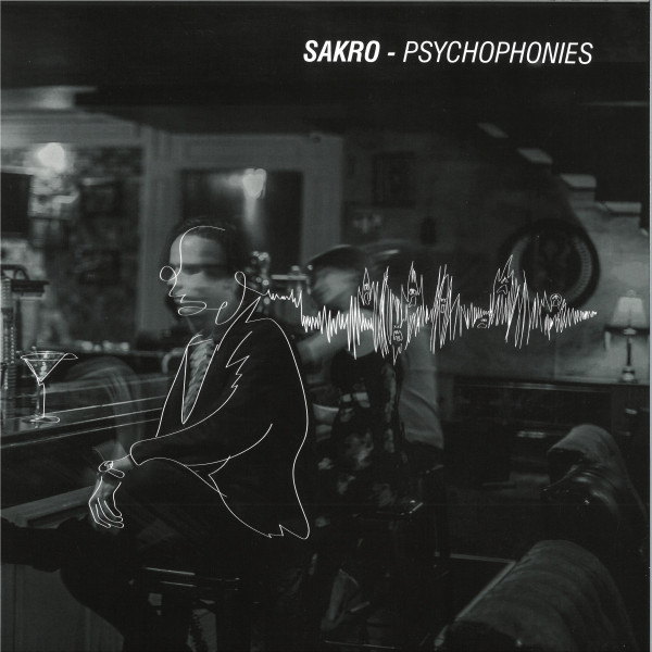 Sakro - Psychophonies | Bon Vivant Ltd. (BONVIVANT001LP) - main