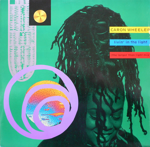 Caron Wheeler - Livin' In The Light | RCA (PT 43942)