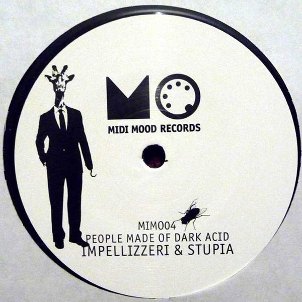Impellizzeri & Stupia - People Made Of Dark Acid | Midi Mood Records (MIMO004)