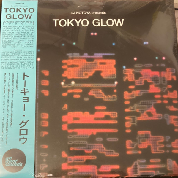 DJ Notoya - Tokyo Glow | Wewantsounds (WWSLP55)