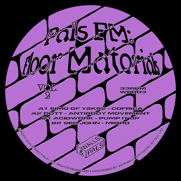 Various - Pals FM: Floor Materials Vol.2 | Walls And Pals (WP003)